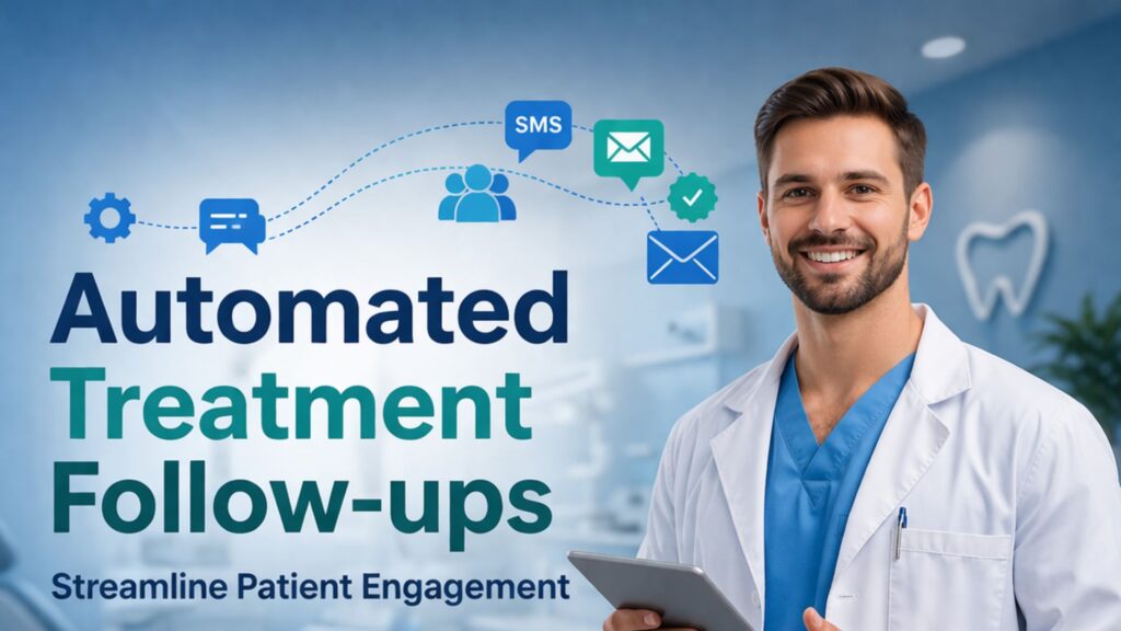 Automated Treatment Follow-ups